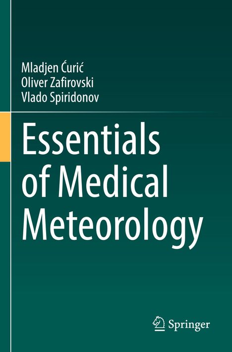 Mladjen ¿Uri¿: Essentials of Medical Meteorology, Buch