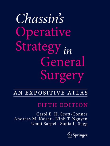 Chassin's Operative Strategy in General Surgery, Buch