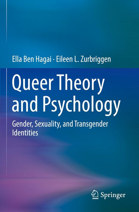 Eileen L. Zurbriggen: Queer Theory and Psychology, Buch