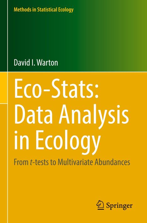 David I Warton: Eco-Stats: Data Analysis in Ecology, Buch