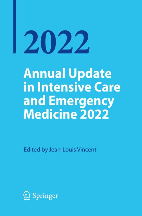 Annual Update in Intensive Care and Emergency Medicine 2022, Buch