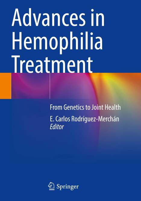 Advances in Hemophilia Treatment, Buch