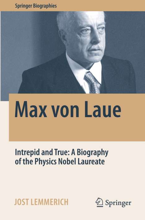 Jost Lemmerich: Max von Laue, Buch