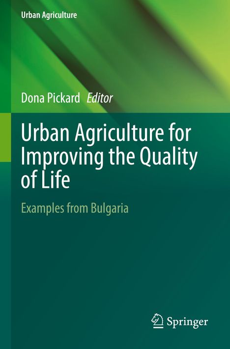 Urban Agriculture for Improving the Quality of Life, Buch