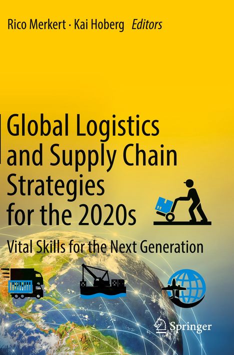 Global Logistics and Supply Chain Strategies for the 2020s, Buch
