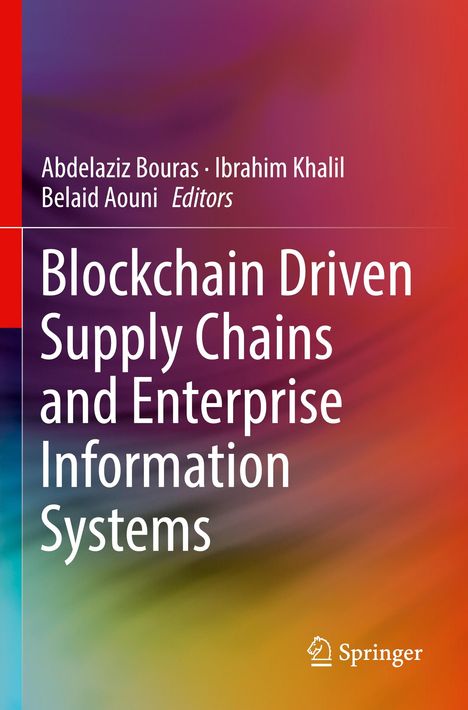 Blockchain Driven Supply Chains and Enterprise Information Systems, Buch