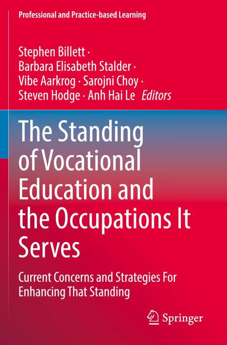 The Standing of Vocational Education and the Occupations It Serves, Buch