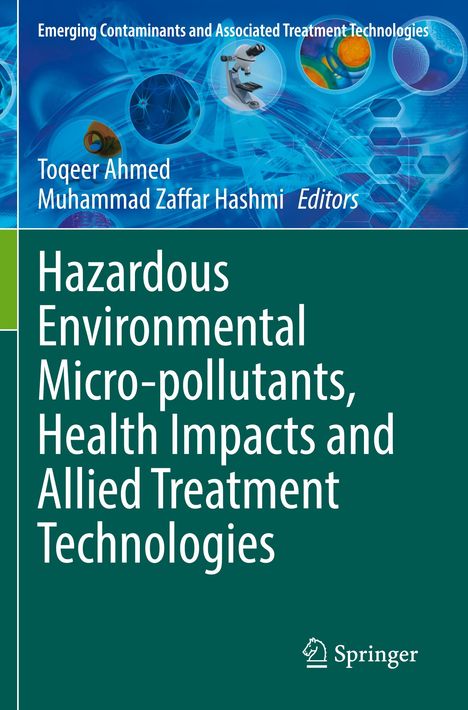 Hazardous Environmental Micro-pollutants, Health Impacts and Allied Treatment Technologies, Buch