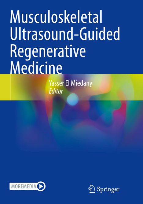 Musculoskeletal Ultrasound-Guided Regenerative Medicine, Buch