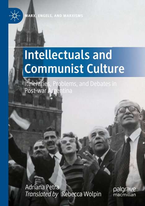 Adriana Petra: Intellectuals and Communist Culture, Buch