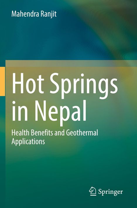 Mahendra Ranjit: Hot Springs in Nepal, Buch