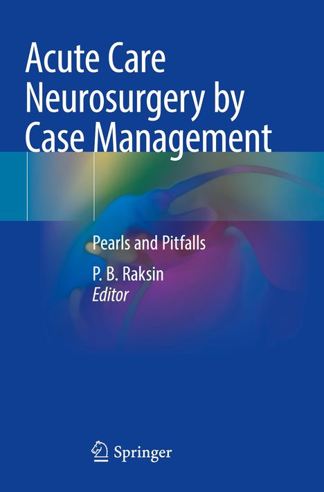 Acute Care Neurosurgery by Case Management, Buch