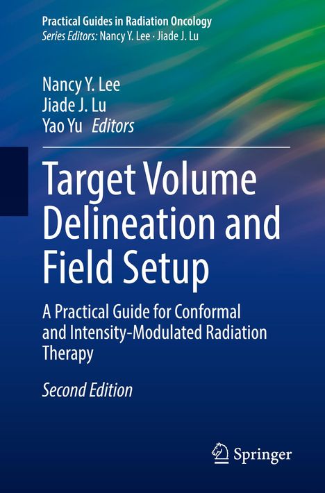 Target Volume Delineation and Field Setup, Buch