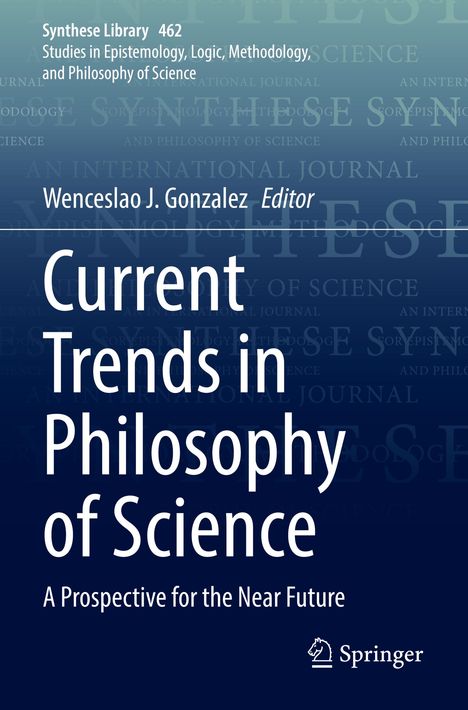 Current Trends in Philosophy of Science, Buch