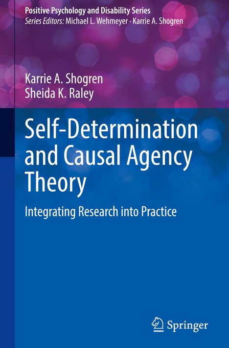 Sheida K. Raley: Self-Determination and Causal Agency Theory, Buch