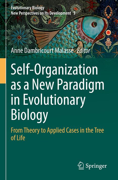 Self-Organization as a New Paradigm in Evolutionary Biology, Buch