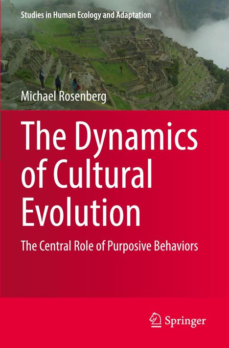 Michael Rosenberg: The Dynamics of Cultural Evolution, Buch