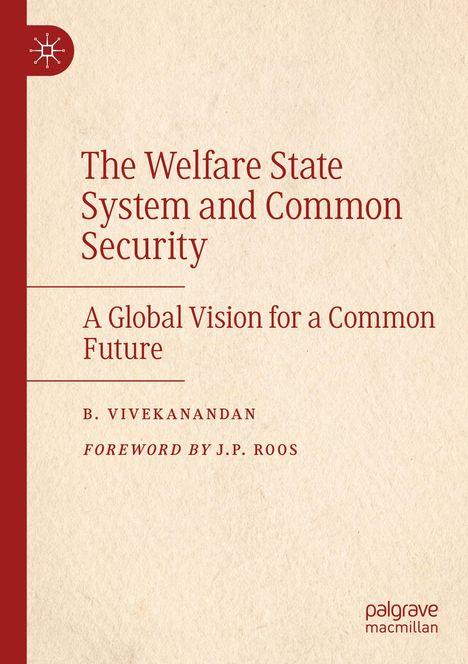 B. Vivekanandan: The Welfare State System and Common Security, Buch