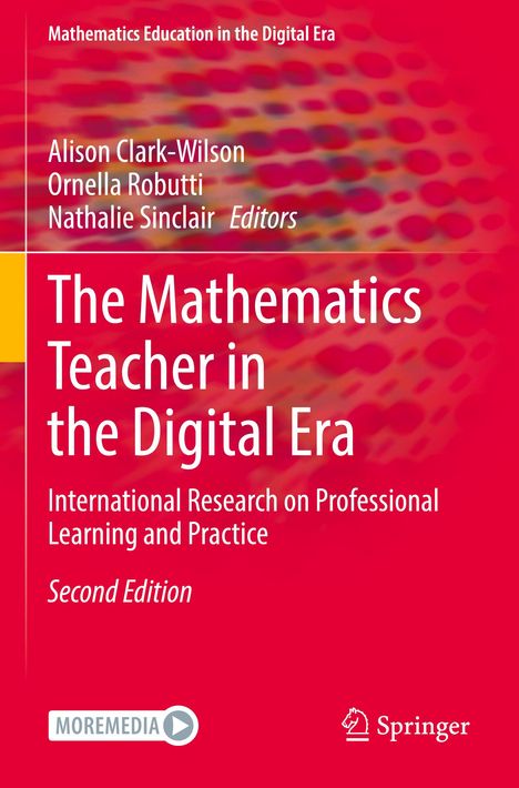 The Mathematics Teacher in the Digital Era, Buch