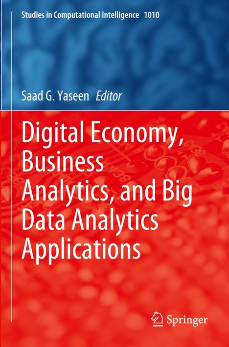 Digital Economy, Business Analytics, and Big Data Analytics Applications, Buch