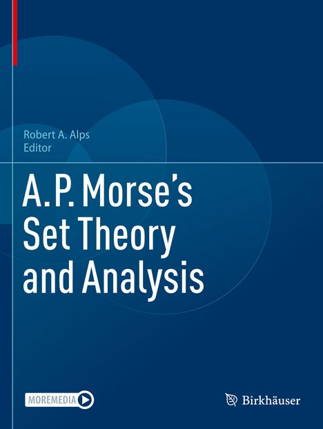 A.P. Morse¿s Set Theory and Analysis, Buch