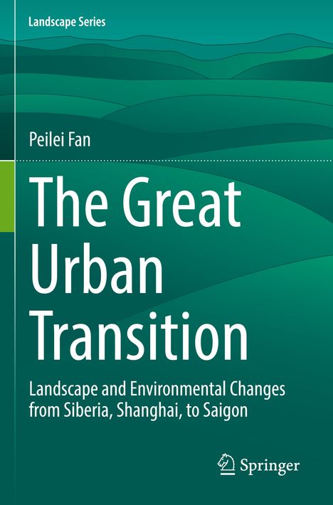 Peilei Fan: The Great Urban Transition, Buch