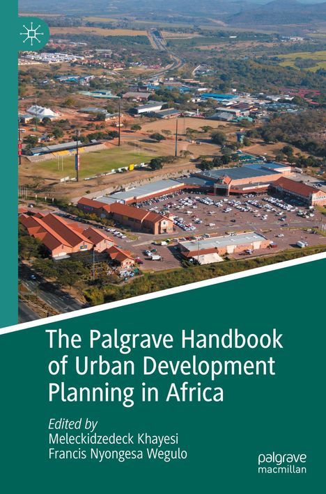 The Palgrave Handbook of Urban Development Planning in Africa, Buch
