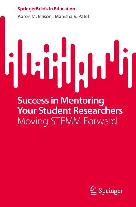 Manisha V. Patel: Success in Mentoring Your Student Researchers, Buch