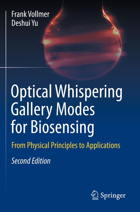 Deshui Yu: Optical Whispering Gallery Modes for Biosensing, Buch