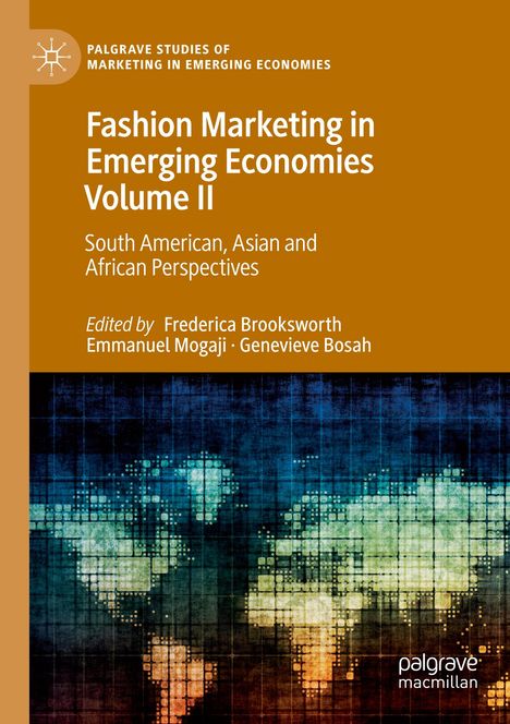 Fashion Marketing in Emerging Economies Volume II, Buch