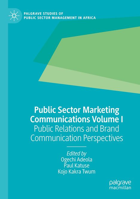 Public Sector Marketing Communications Volume I, Buch