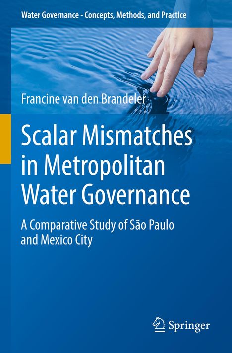 Francine van den Brandeler: Scalar Mismatches in Metropolitan Water Governance, Buch
