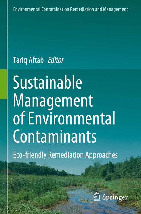Sustainable Management of Environmental Contaminants, Buch