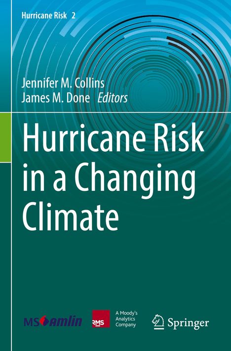 Hurricane Risk in a Changing Climate, Buch