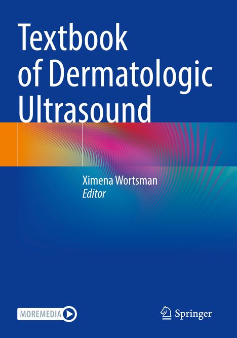 Textbook of Dermatologic Ultrasound, Buch