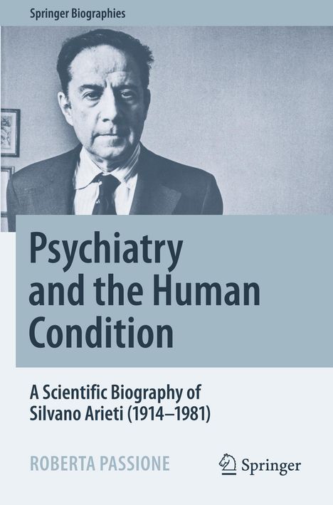 Roberta Passione: Psychiatry and the Human Condition, Buch