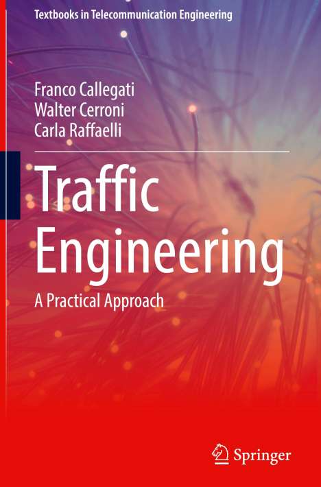 Franco Callegati: Traffic Engineering, Buch