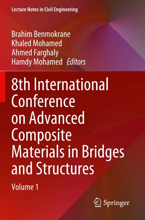 8th International Conference on Advanced Composite Materials in Bridges and Structures, Buch