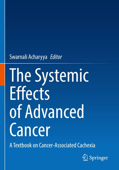 The Systemic Effects of Advanced Cancer, Buch