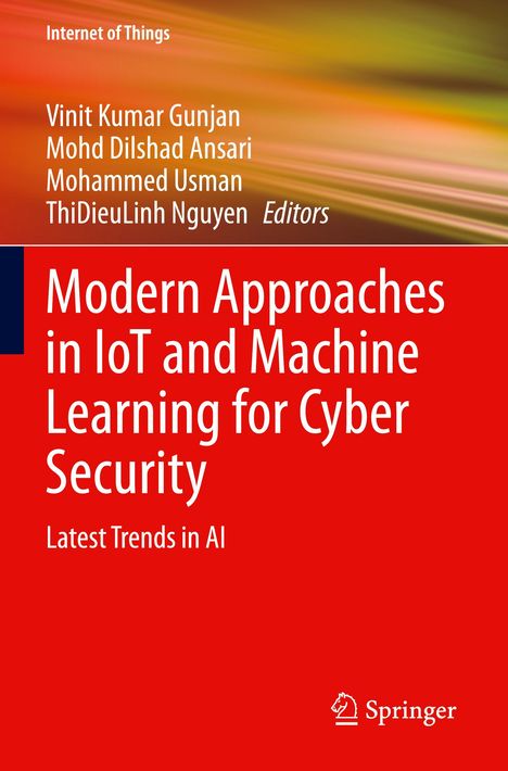 Modern Approaches in IoT and Machine Learning for Cyber Security, Buch