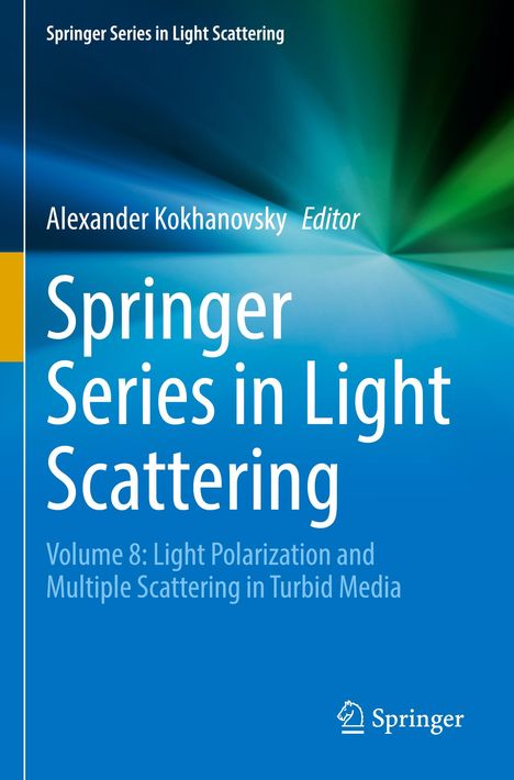 Springer Series in Light Scattering, Buch