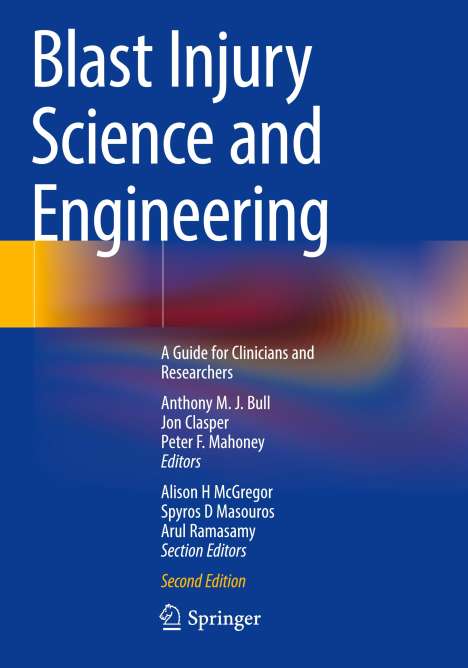 Blast Injury Science and Engineering, Buch