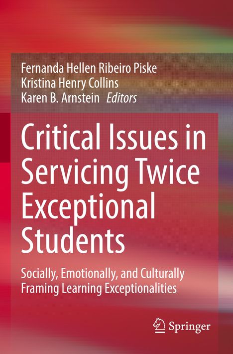 Critical Issues in Servicing Twice Exceptional Students, Buch