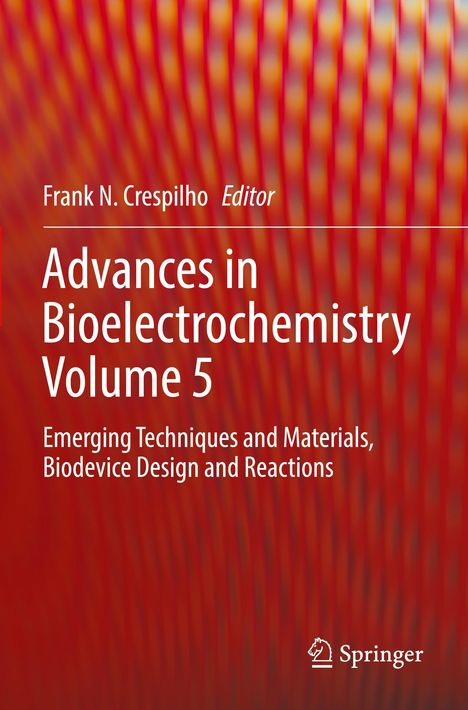 Advances in Bioelectrochemistry Volume 5, Buch