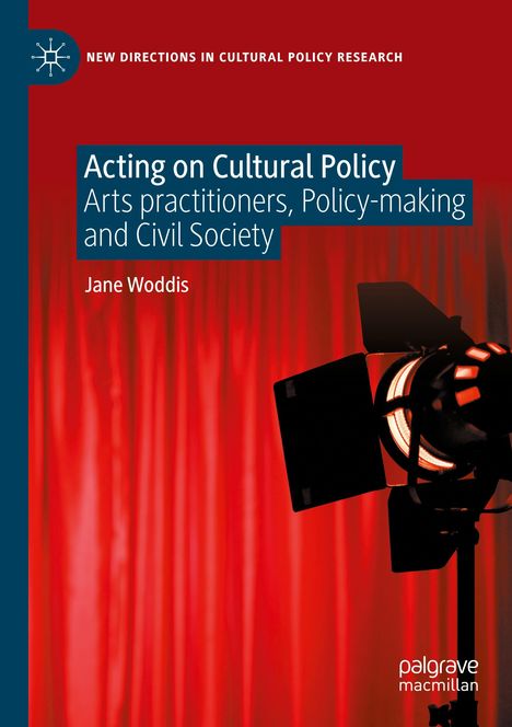 Jane Woddis: Acting on Cultural Policy, Buch