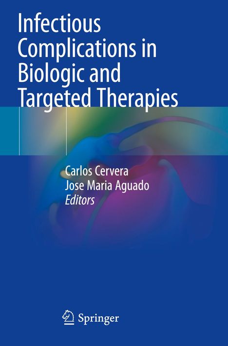 Infectious Complications in Biologic and Targeted Therapies, Buch