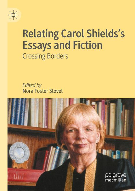 Relating Carol Shields¿s Essays and Fiction, Buch