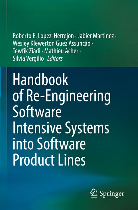 Handbook of Re-Engineering Software Intensive Systems into Software Product Lines, Buch