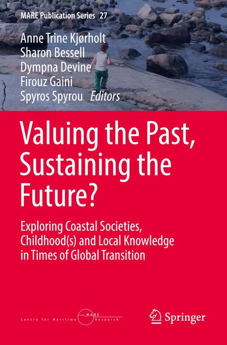 Valuing the Past, Sustaining the Future?, Buch