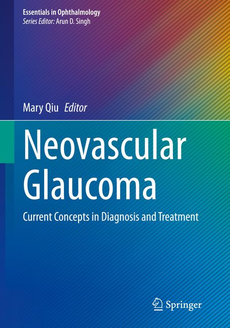 Neovascular Glaucoma, Buch